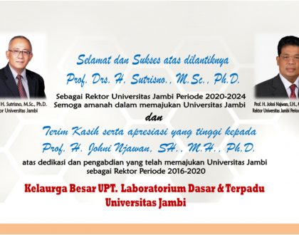 UPT LABORATORIUM DASAR DAN TERPADU MENGUCAPKAN SELAMAT KEPADA REKTOR